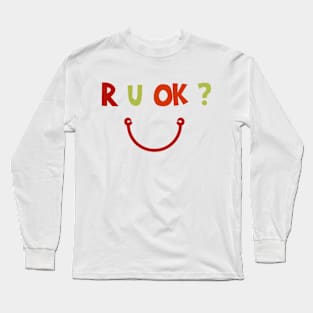 R U OK ? Funny Shirts For Kids Long Sleeve T-Shirt